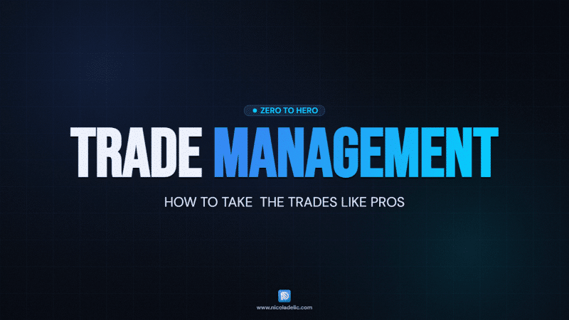 Lesson 04 — Trade Management